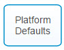 Platform Defaults