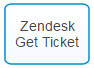 Zendesk Get Ticket flow object image
